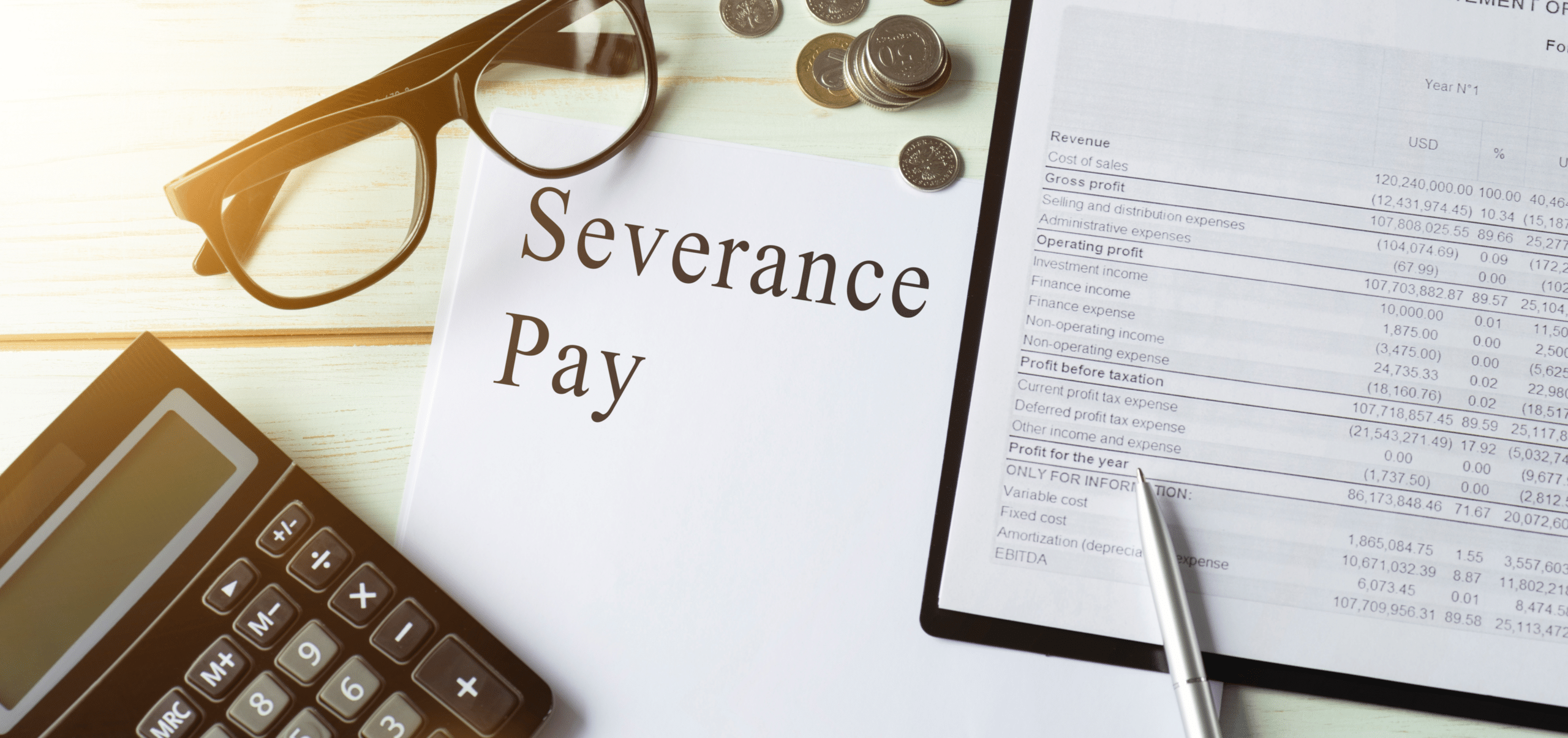 What You Need to Know About Severance Pay in California - Bartz